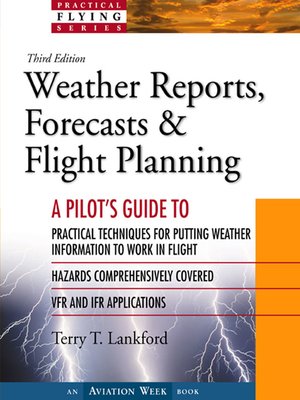 Weather Reports, Forecasts & Flight Planning - ebook